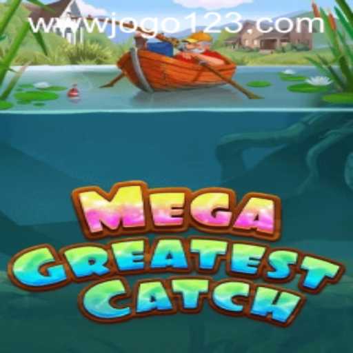 MegaGreatestCatch: Dive into the Exciting World of Competitive Fishing